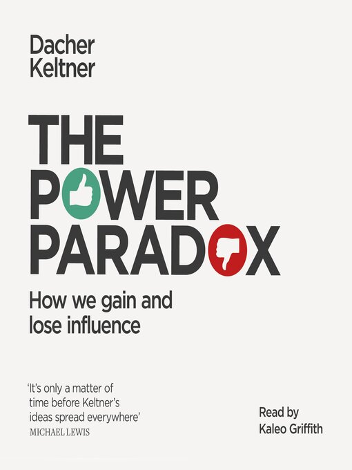 Title details for The Power Paradox by Dacher Keltner - Wait list